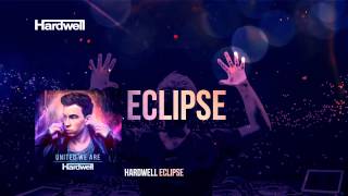 Hardwell  Eclipse OUT NOW UnitedWeAre [upl. by Barbuto]