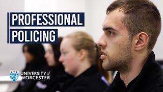 Degree in Professional Policing  University of Worcester [upl. by Amabelle]