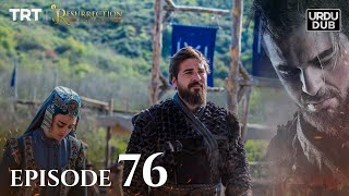 Ertugrul Ghazi Urdu ｜ Episode 76 ｜ Season 1 [upl. by Sommer]