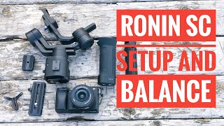 Dji Ronin SC Setup and How to Balance [upl. by Fabio]