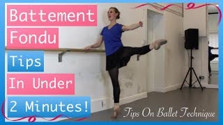 Double Battement Fondu  Ballet Tips In Under 2 Minutes  Tips On Ballet Technique [upl. by Migeon]