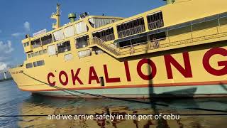 Travel Tour COKALIONG Travel Guide From OZAMIZ PORT to CEBU [upl. by Ayiram559]