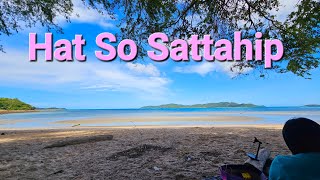 Had So Sattahip หาด​สอ​ สัตหีบ​ [upl. by Rep]