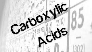 Carboxylic Acids [upl. by Norabel]