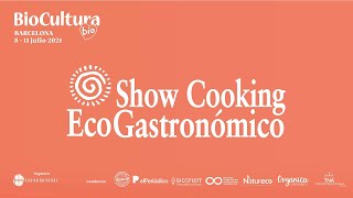 Showcooking BioCultura Barcelona 2021 [upl. by Eittak]