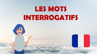 Les mots interrogatifs  Las palabras interrogativas en francés  Learn French [upl. by Ear]