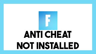 How To Fix Fortnite Anti Cheat Not Installed [upl. by Hgielanna843]