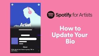 How to Update Your Bio  Spotify for Artists [upl. by Charmane552]