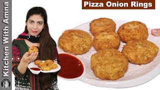 Pizza Onion Rings  Stuffed Chicken Onion Rings Recipe  Kitchen With Amna [upl. by Graybill]