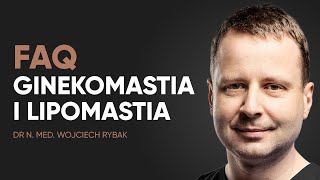 Ginekomastia i lipomastia – najczęstsze pytania [upl. by Hyacinthe]