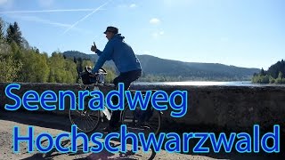 Seenradweg Hochschwarzwald [upl. by Wendeline]