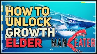 How to Unlock Growth Elder Maneater [upl. by Pirozzo]