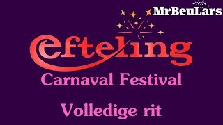 Efteling muziek  Carnaval Festival  Volledige rit [upl. by Enirehs]