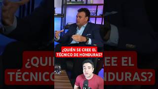 🔥 Faitelson EXPLOTA contra el TÉCNICO DE HONDURAS seleccionmexicana honduras tudn [upl. by Lagiba]