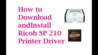 Ricoh SP 210 Printer Driver Download and Install  EnglishUrdu [upl. by Gerfen]