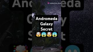 Fact Of Andromeda Galaxy New is Coming for Us 🌠 space facts trivia [upl. by Rese]