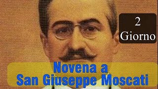 Novena a San Giuseppe Moscati Secondo giorno [upl. by Anerat]