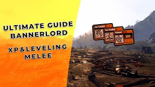 The Ultimate Guide to Bannerlord Melee XP amp Leveling  One Handed Two Handed amp Polearm [upl. by Annoval266]