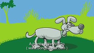 AHunting We Will Go  English Nursery Rhyme amp Lyrics [upl. by Esirehc]