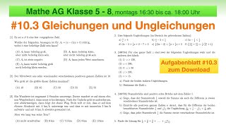 41  Mathe AG 5 bis 8  103 Gleichungen und Ungleichungen  Mathe Olympiade  Känguru Wettbewerb [upl. by Manvel675]