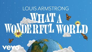 Louis Armstrong  What A Wonderful World Official Video [upl. by Atsahc]