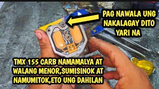 TMX 155 NAMAMALYA ANG CARB AT WALANG MENOR [upl. by Llerrud]