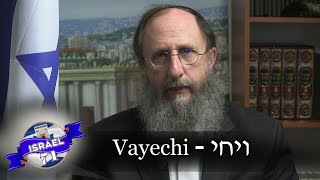 Weekly Torah Portion Vayechi [upl. by Beuthel]