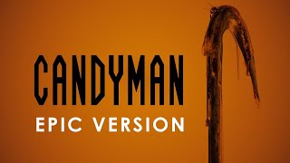 Say My Name Candyman  Trailer Version song [upl. by Morehouse]