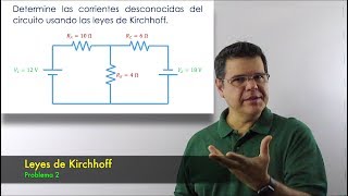 Leyes de Kirchhoff Problema 2 [upl. by Chilson]