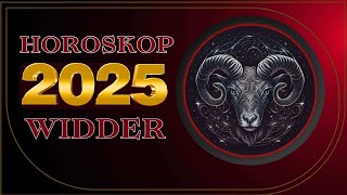 WidderHoroskop für 2025 Ihr bisher bestes Jahr [upl. by Acirdna]