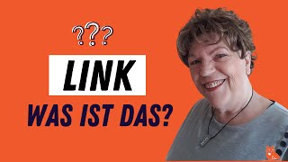 Was ist ein Link Leicht verständlich erklärt in Deutsch [upl. by Chandal44]