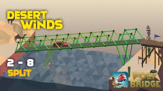 2  8 Split  Poly Bridge Android [upl. by Lenroc797]