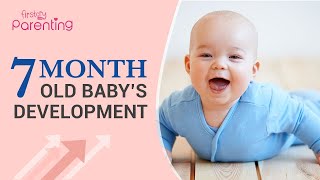 7 Months Old Babys Development  What to Expect [upl. by Sanderson]