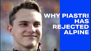 Why Piastri has rejected Alpine by Peter Windsor [upl. by Nierman924]