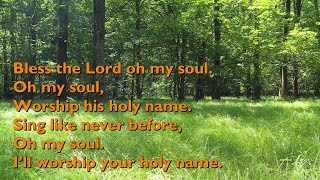 Bless the Lord O My Soul 10000 Reasons  3vvrefrain with lyrics for congregations [upl. by Manlove437]