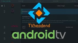 Tvheadend Live TV on Android TV [upl. by Chavey899]