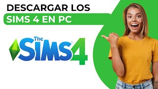 Como Descargar e Instalar The Sims 4 Gratis para Pc Full En Español 2018 ✔ [upl. by Eniale]