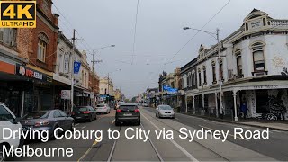 Driving Coburg to City  Melbourne Australia  4K UHD [upl. by Aristotle]