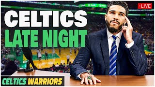 CELTICS LATE NIGHT  Celtics  Warriors Postgame [upl. by Sidalg838]