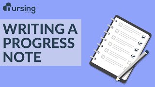 What you need to know about writing a progress note Nursing School Lesson [upl. by Tecil]