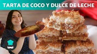 TARTA de COCO y DULCE DE LECHE 🥥 Receta tradicional argentina FÁCIL [upl. by Autum]