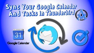 Sync Your Google Calendar And Tasks In Thunderbird [upl. by Tor306]