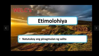 EtimolohiyaPinagmulan ng Salita [upl. by Omsoc]