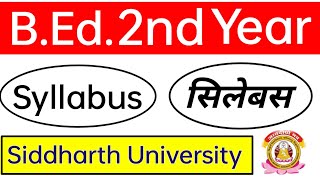 BEd 2nd year Syllabus Siddharth University [upl. by Lehcim]