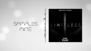 NODUSK  Limitless FREE SAMPLE PACK [upl. by Laefar761]