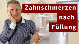 Zahnschmerzen nach Füllung  Warum und was tun [upl. by Hgielar811]