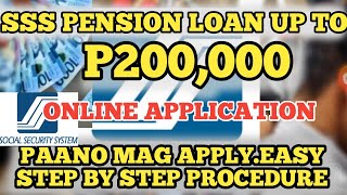 GOOD NEWSP200000 SSS PENSION LOANHOW TO APPLYREQUIREMENTS AND QUALIFICATIONS EASY STEPS [upl. by Kahl]