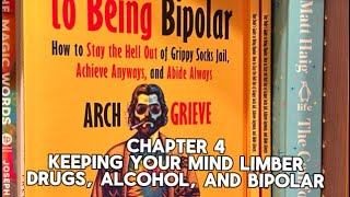 One Dude’s Guide to Being Bipolar Video Book  Chapter 4 Drugs Alcohol and Bipolar [upl. by Notsnorb]