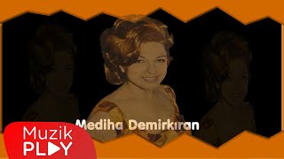 Mediha Demirkıran  Darıldın Mı Cicim Bana Official Audio [upl. by Yerdua]