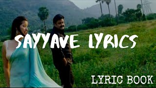 Sayyave Lyrics [upl. by Asemaj457]